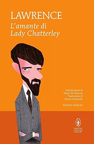 L'amante di lady Chatterley von Newton Compton